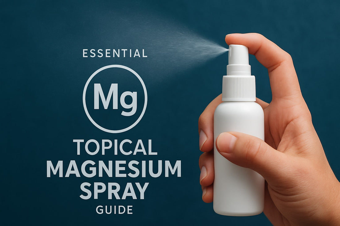 Essential Guide to Topical Magnesium Spray Benefits 2026