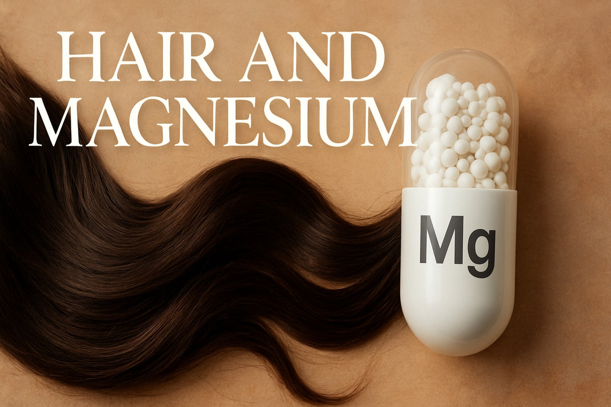 Hair and Magnesium Guide: Unlocking Healthy Strands in 2026